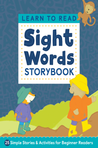 Learn to Read: Sight Words Storybook