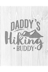 Daddy's Hiking Buddy