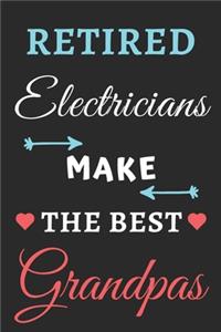 Retired Electricians Make The Best Grandpas