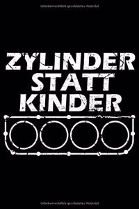 ZYLINDER STATT KINDER Auto Notizbuch
