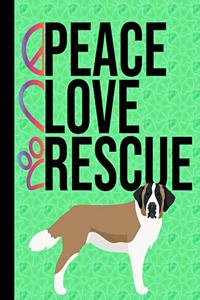 Peace Love Rescue