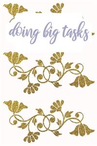 doing big tasks: To do List Checklist Planner