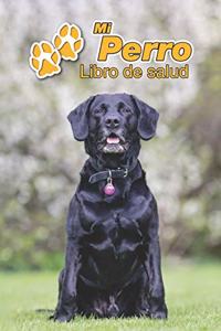 Mi Perro Libro de salud