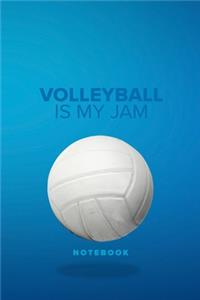Volleyball Is My Jam - Notebook