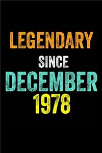 Legendary Since December 1978