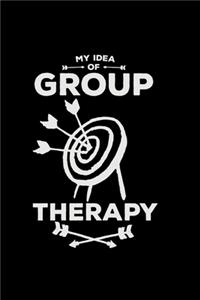 My idea of group therapy