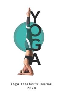 YOGA - Yoga Teacher's Journal 2020