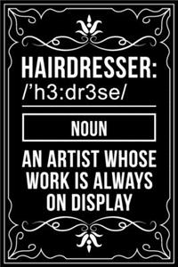 HAIRDRESSER /'h3