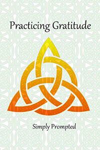Practicing Gratitude --Celtic Lover's Knot