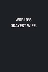 World's Okayest Wife.