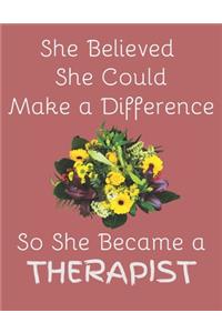 She Believed She Could Make a Difference So She Became a Therapist