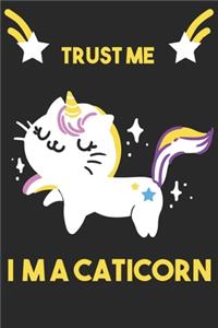 Trust Me I Am A Caticorn