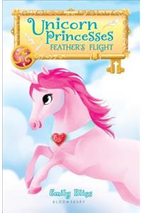 Unicorn Princesses: Feather's Flight