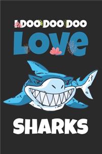 I Doo Doo Doo Love Sharks