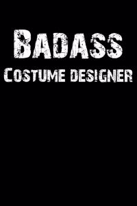 Badass Costume Designer