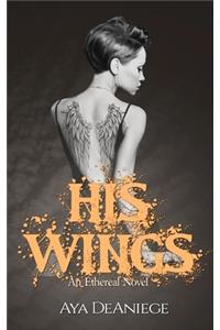 His Wings