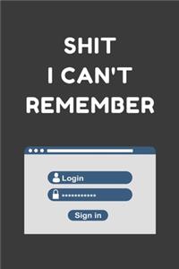 Shit I Can't Remember