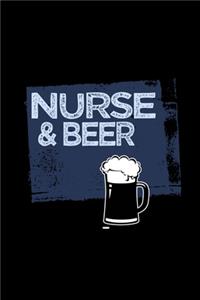 Nurse & beer