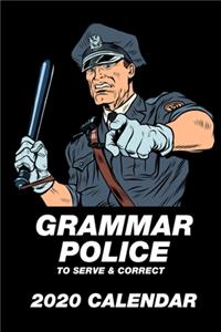 Grammar Police To Serve & Correct 2020 Calendar