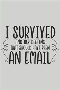 I Survived Another Meeting That Should Have Been an Email