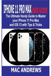 iPhone 11 Pro Max User Guide