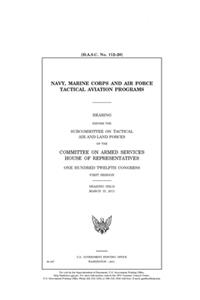 Navy, Marine Corps, and Air Force tactical aviation programs