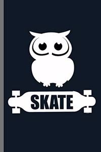 Skate
