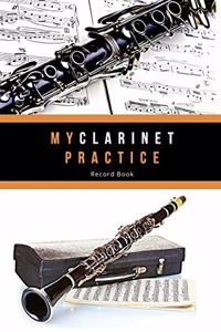 My Clarinet Practice Record Book