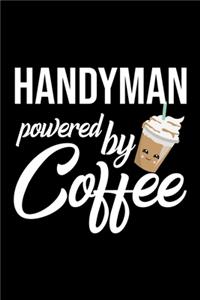 Handyman Powered by Coffee