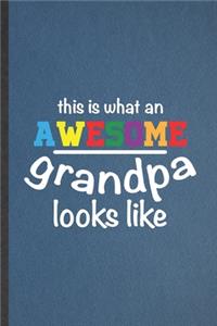 This Is What an Awesome Grandpa Looks Like