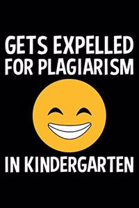 Get Expelled For Plagiarism In Kindergarten