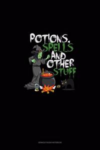 Potions, Spells & Other Secret Stuff