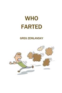 Who Farted