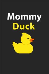 Mommy Duck