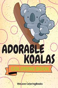 Adorable Koalas Coloring Book