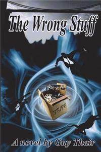 The Wrong Stuff