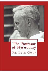 Professor of Heterodoxy