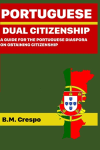 Portuguese Dual Citizenship