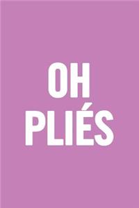 Oh Plies