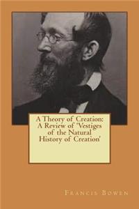 A Theory of Creation