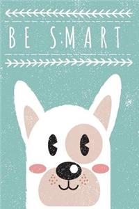 Be Smart