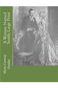 A Woman Named Smith