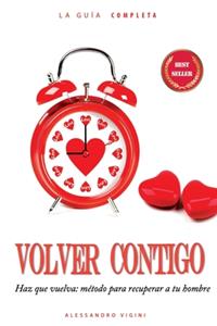 Volvero Contigo - Haz que vuelva