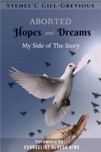 Aborted Hopes & Dreams