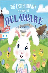 Easter Bunny Is Coming to Delaware