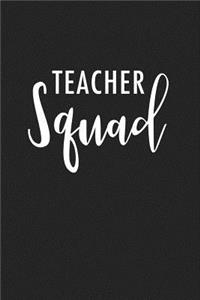 Teacher Squad