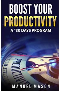 Boost Your productivity