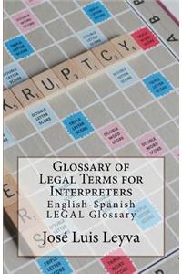 Glossary of Legal Terms for Interpreters