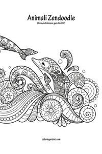Animali Zendoodle Libro da Colorare per Adulti 1