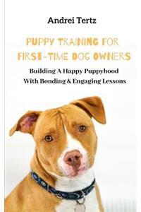 Building a Happy Puppyhood with Bonding Engaging Lessons